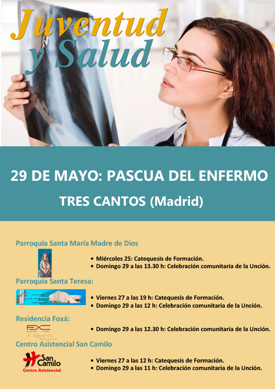 29 de mayo: Pascua del enfermo en Tres Cantos (Madrid)