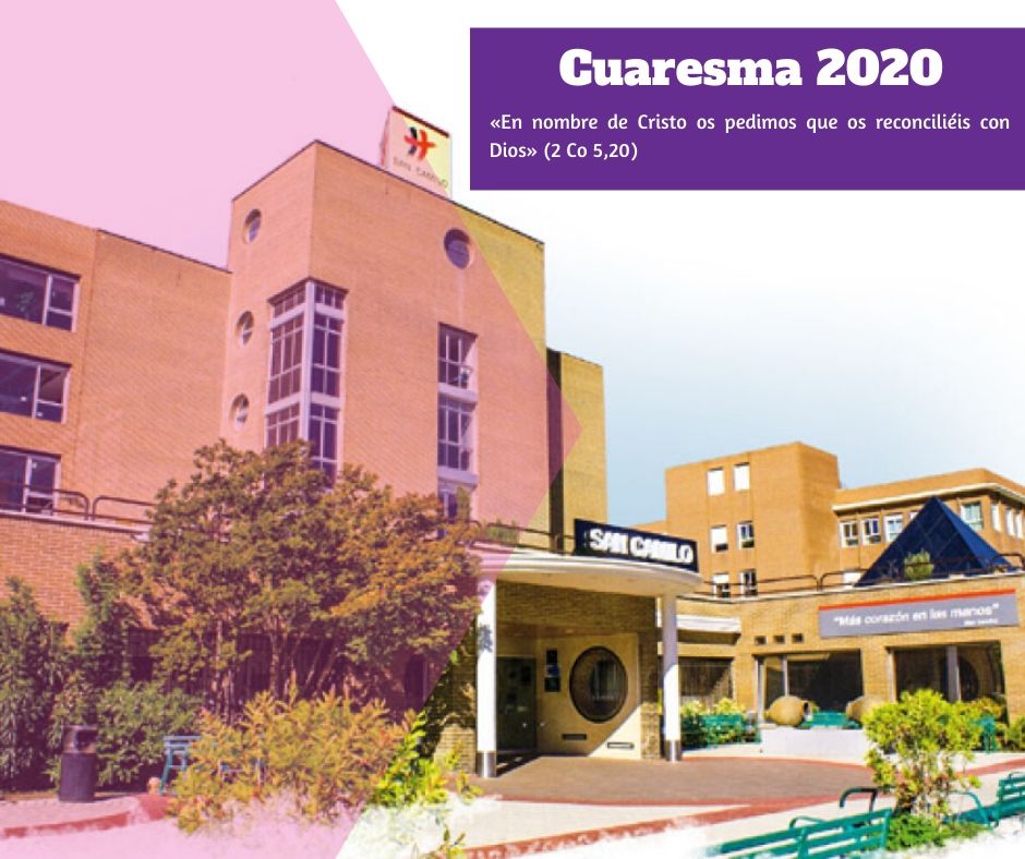 Cuaresma 2020 en el Centro San Camilo