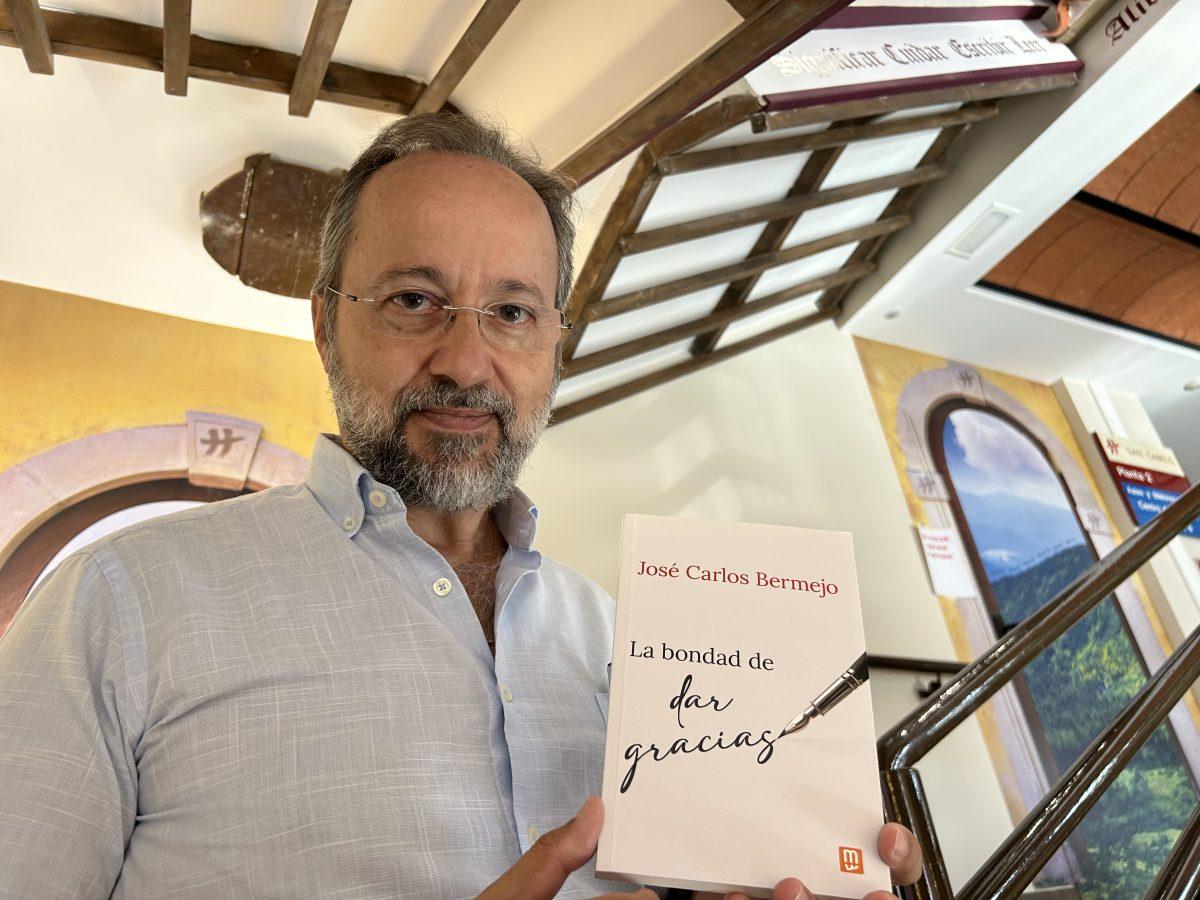 Nuevo Libro de José Carlos Bermejo: «La bondad de dar gracias»